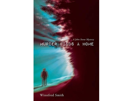 Livro Murder Finds A Home De Winnfred Smith (inglês)