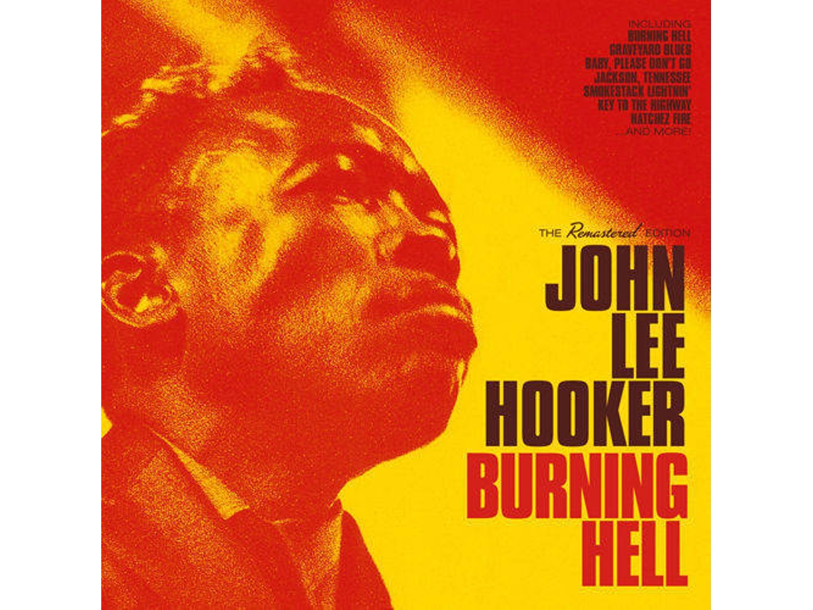 CD John Lee Hooker - Burning Hell (1CDs)