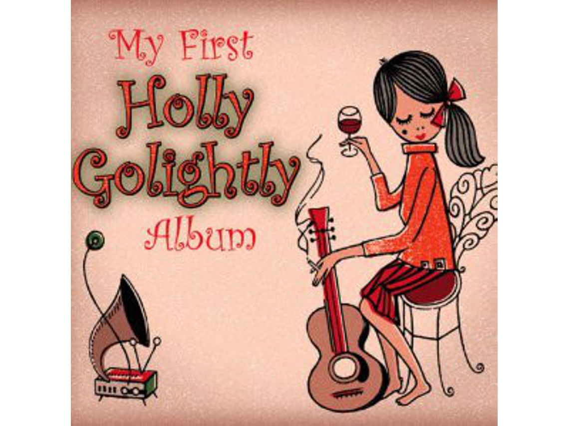 CD Holly Golightly - My First Holly Golightly Album