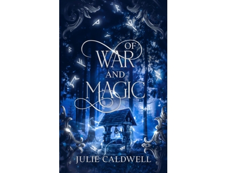 Livro Of War and Magic de Julie Caldwell (Inglês)
