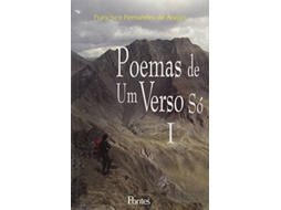 Livro Poemas De Um Verso So Vol. I 1 Ed. 2010 de Araujo e Francisco Fernandes De (Português)