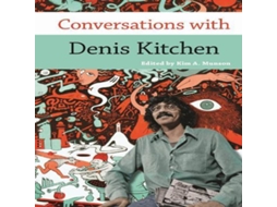 Livro Conversations with Denis Kitchen de Kim A Munson (Inglês)