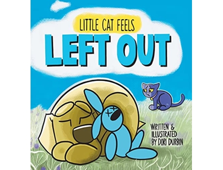Livro Little Cat Feels Left Out de Dori Durbin (Inglês)