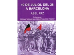 Livro Dinou De Juliol Del 36 A Barcelona, El de Abel Paz