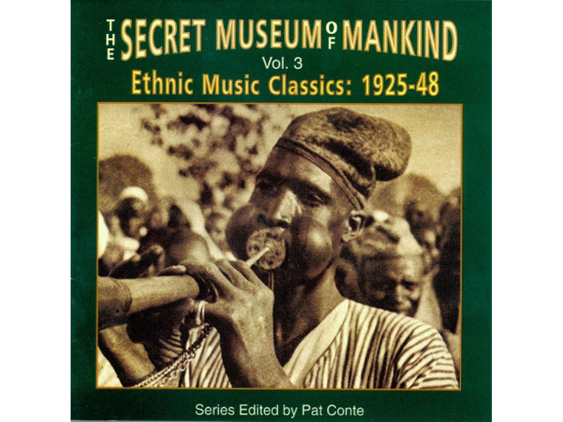 CD The Secret Museum Of Mankind Vol. 3 (Ethnic Music Classics: 1925-48)
