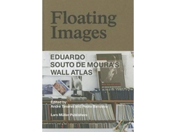 Livro floating images: eduardo souto de moura's wall atlas de edited by pedro bandeira edited by andr tavares (inglês)