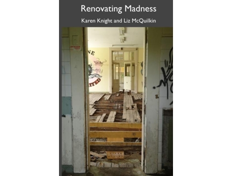 Livro Renovating Madness De Karen Knight (inglês)