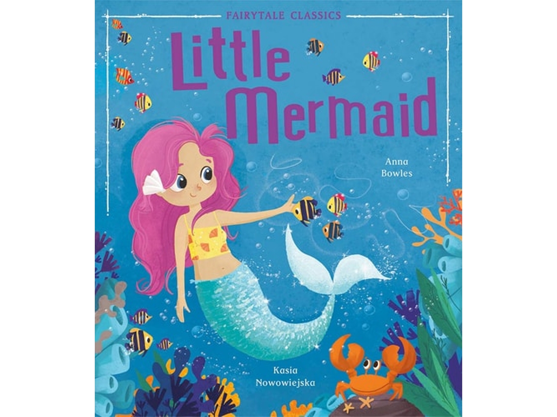 Livro Little Mermaid De Anna Bowles (inglês)