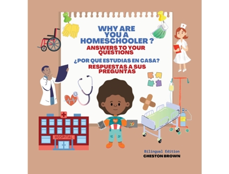 Livro Why Are You A Homeschooler? Answers To Your Questions de Cheston Brown (Inglês)