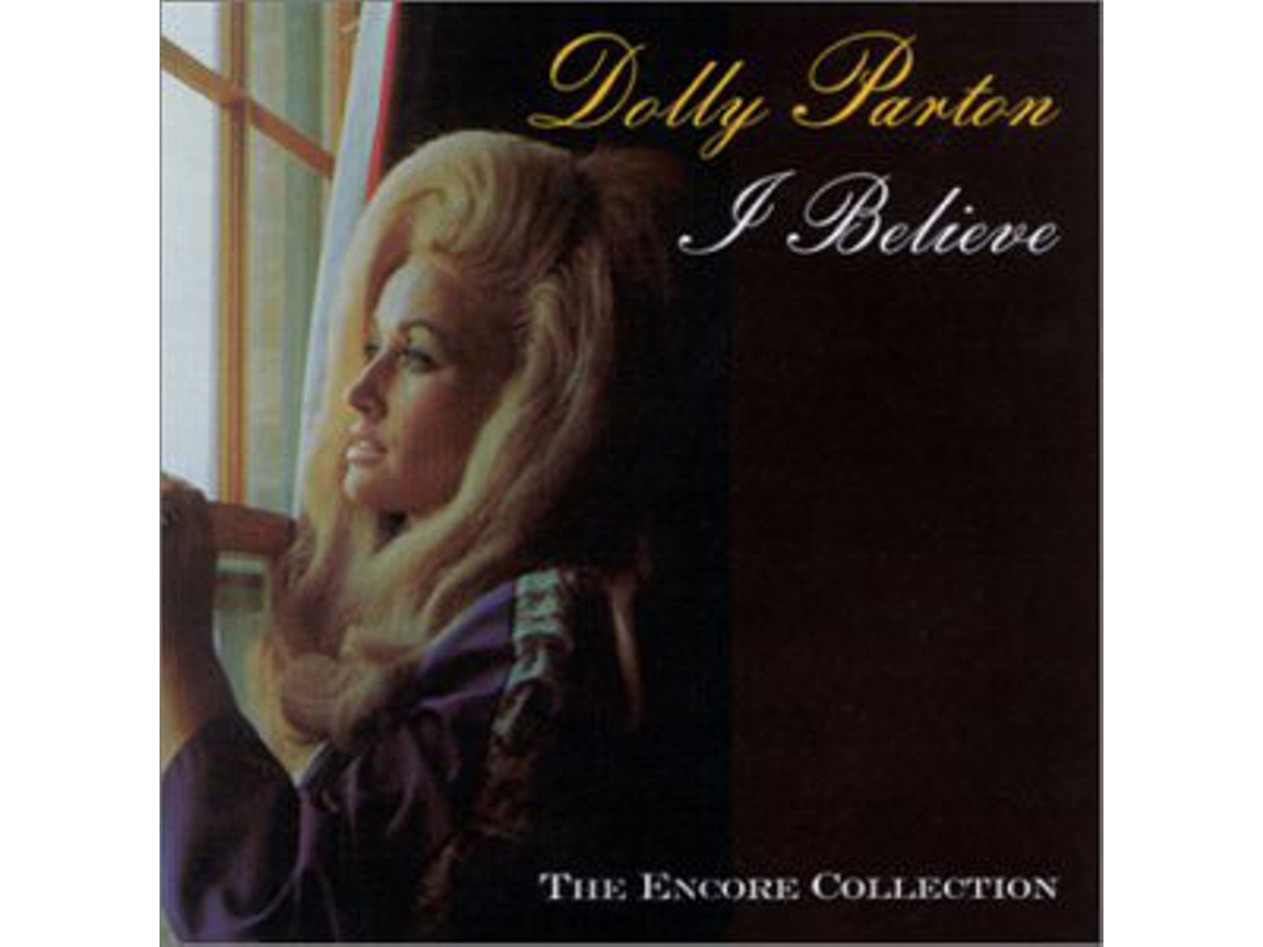 CD Dolly Parton - I Believe