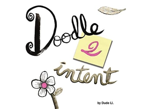 Livro Doodle 2 Intent Book 2 Doodle with Intent de Dude Ll (Inglês)