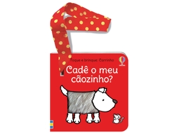Livro Cadê O Meu Cãozinho? Toque E Brinque de Fionna Watt (Poortugues do Brasil)