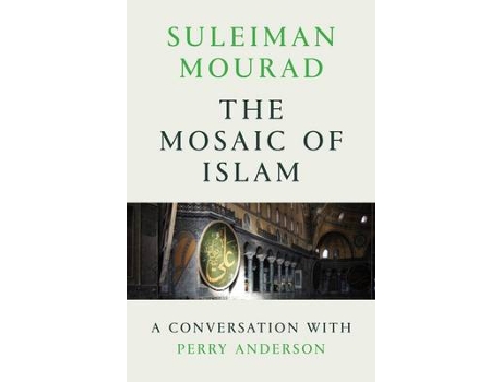 Livro the mosaic of islam de suleiman mourad (inglês)