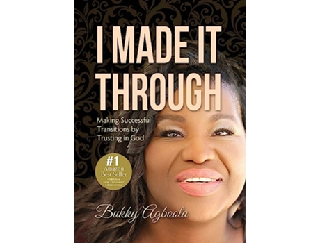 Livro I Made It Through de Bukky Agboola (Inglês)