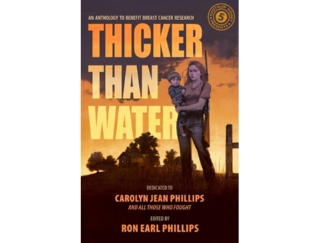 Livro Shotgun Honey Presents Thicker Than Water de Holly West, Maura Yzmore et al. (Inglês)