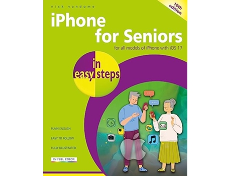 Livro iPhone for Seniors in easy steps de Nick Vandome (Inglês)