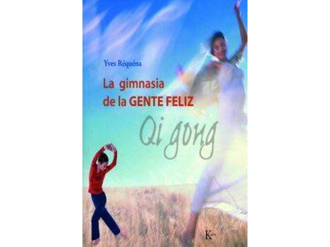 Livro La Gimnasia De La Gente Feliz de Yves Réquéna (Espanhol)