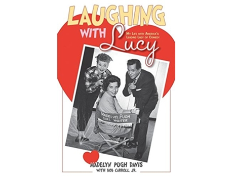 Livro Laughing with Lucy de Madelyn Pugh Davis (Inglês)