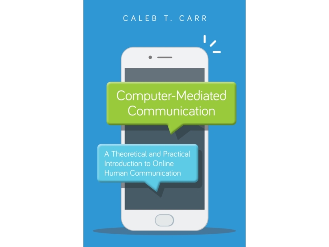 Livro Computer-Mediated Communication de Caleb Carr (Inglês)