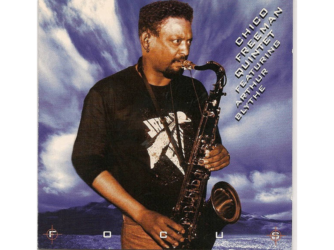 CD Chico Freeman Quintet Featuring - Arthur Blythe