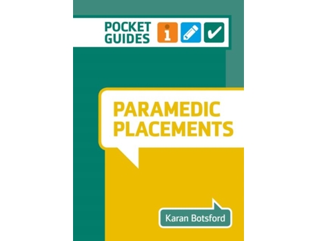 Livro Paramedic Placements de Karan Botsford (Inglês)