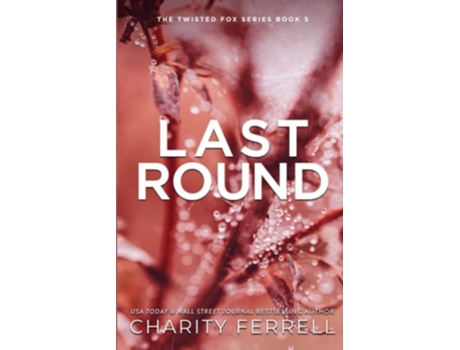 Livro Last Round Special Edition Twisted Fox Special Edition de Charity Ferrell (Inglês)