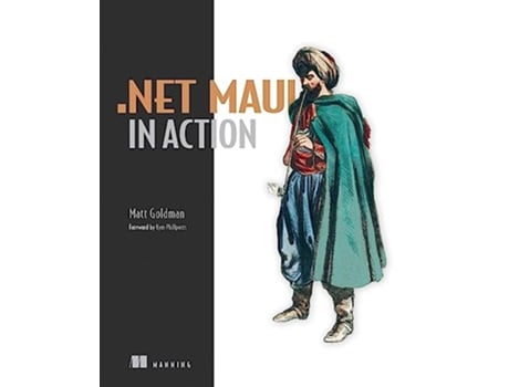 Livro .NET MAUI in Action de Matt Goldman (Inglês)