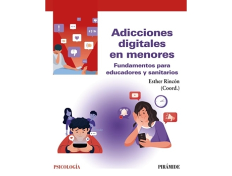 Livro Adicciones Digitales En Menores Da Editorial Piramide De Esther Rincón (espanhol)