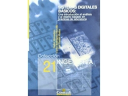 Livro Sistemas Digitales Bã¡Sicos Una Introducciã³N Al Anã¡Lisis Y Al Diseã±O Basado En Prã¡Cticas De Laboratorio de S Alexandres, C Rodríguez-Morcillo et al. (Espanhol)