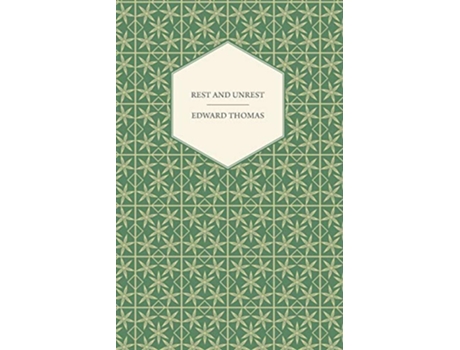 Livro Rest and Unrest de Edward Thomas (Inglês)