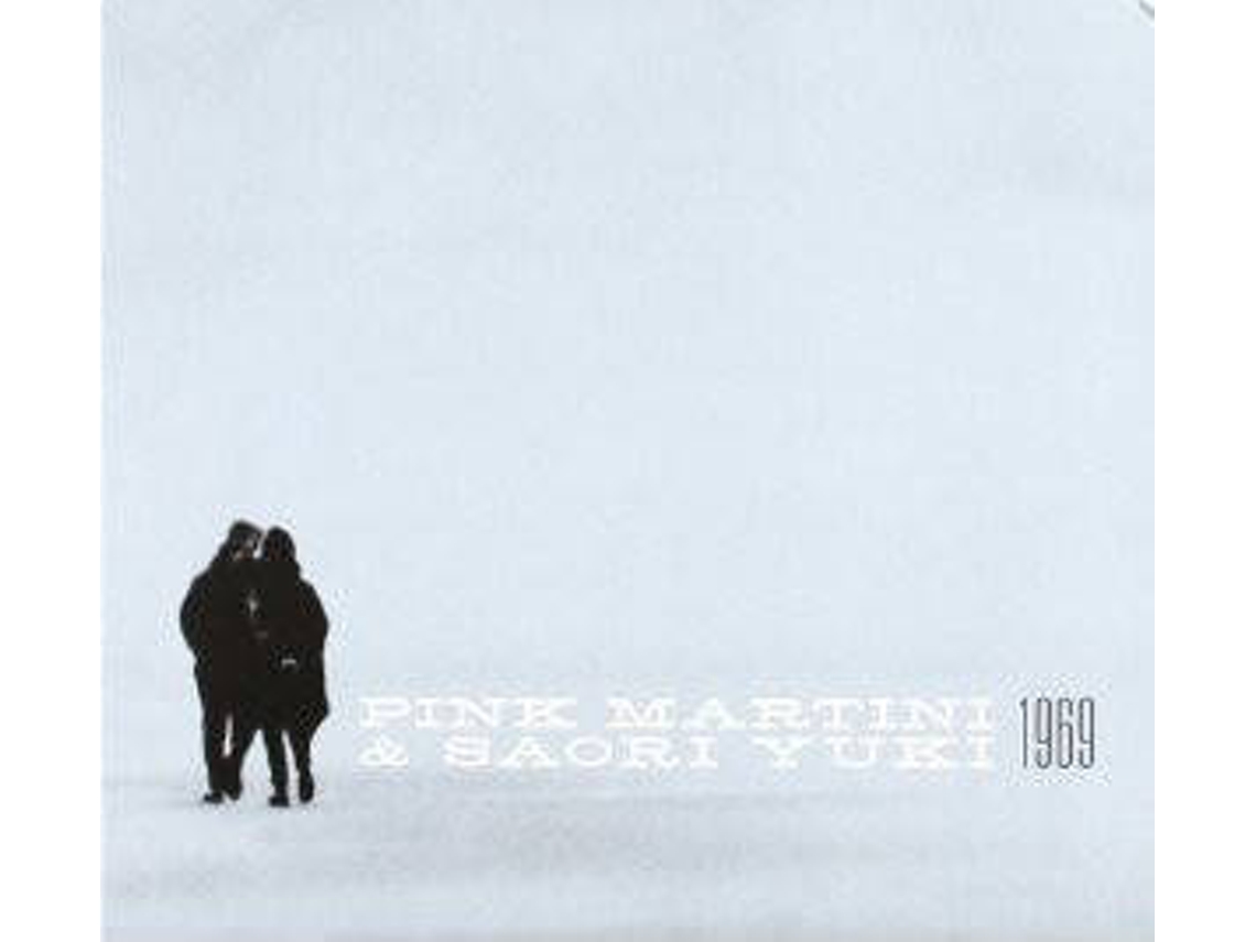 CD Pink Martini & Saori Yuki - 1969 (1CDs)