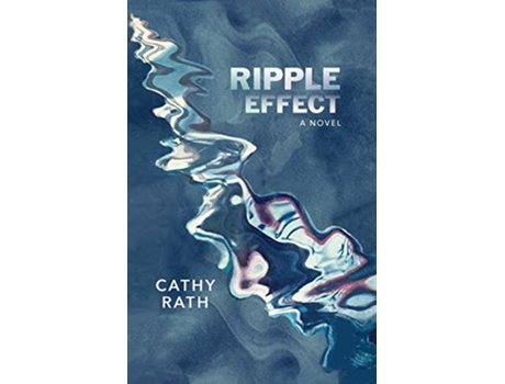 Livro Ripple Effect de Cathy Rath (Inglês)