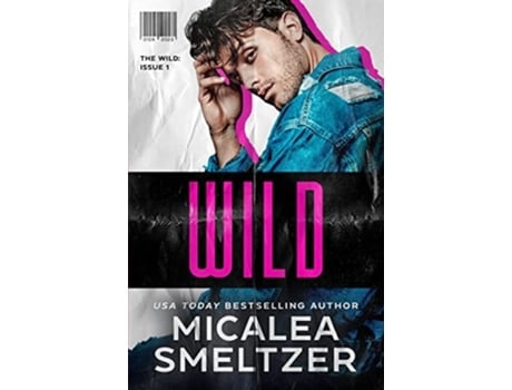 Livro Wild De Micalea Smeltzer (inglês)