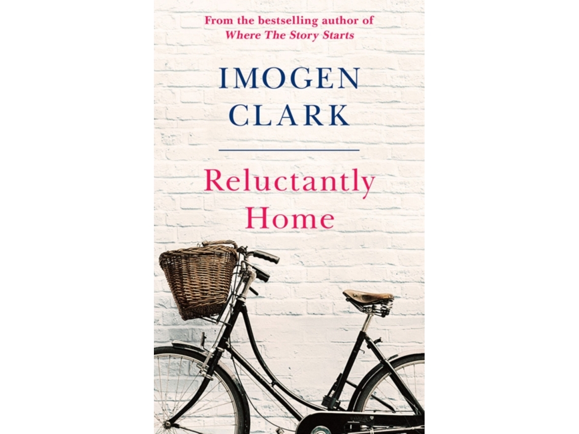 Livro Reluctantly Home de Imogen Clark (Inglês)