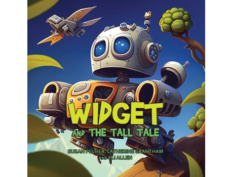 Livro Widget and the Tall Tale de Susan Peltier (Inglês)