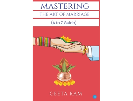 Livro Mastering The Art of Marriage de Geeta Ram (Inglês)
