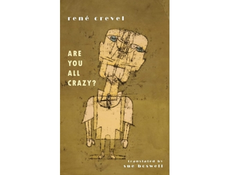 Livro Are You All Crazy? De René Crevel (inglês)