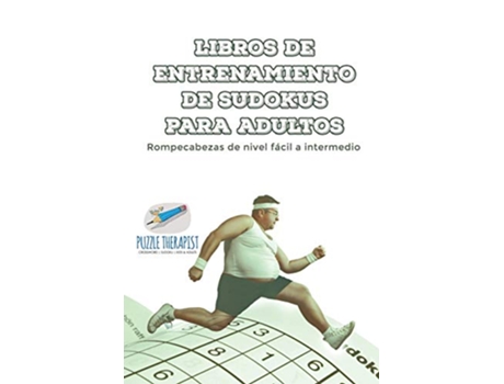 Livro Libros de entrenamiento de sudokus para adultos Rompecabezas de nivel fácil a intermedio Spanish Edition de Speedy Publishing (Espanhol)