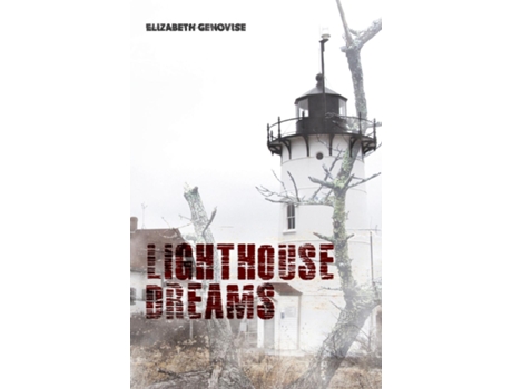 Livro Lighthouse Dreams de Elizabeth Genovise (Inglês)