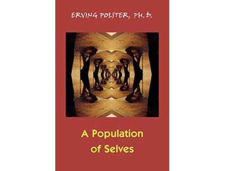Livro A Population of Selves de Erving Polster (Inglês)