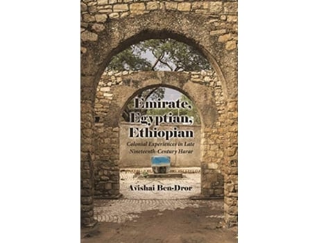 Livro Emirate, Egyptian, Ethiopian De Avishai Ben-dror (inglês - Capa Dura)
