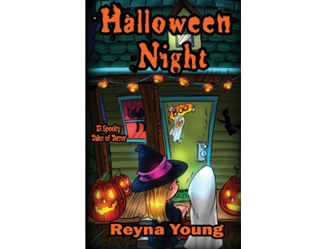 Livro Halloween Night 13 Spooky Tales of Terror Book 3 de Reyna Young (Inglês)