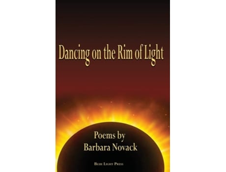 Livro Dancing On The Rim Of Light De Barbara Novack (inglês)