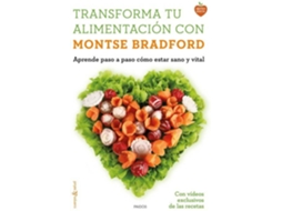 Livro Transforma Tu Alimentación Con Montse Bradford de Montse Brafford (Espanhol)