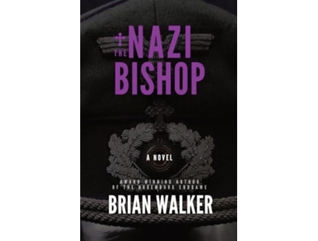 Livro The Nazi Bishop de Brian Walker (Inglês)