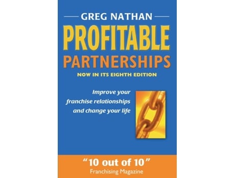 Livro Profitable Partnerships: Improve Your Franchise Relationships and Change Your Life Greg Nathan (Inglês)