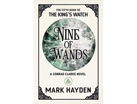 Livro Nine of Wands The Kings Watch de Mark Hayden (Inglês)