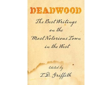 Livro deadwood de t. d. griffith (inglês)