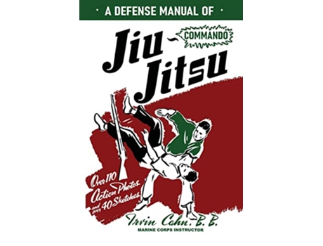 Livro A Defense Manual of Commando JuJitsu de Irvin Cahn (Inglês)