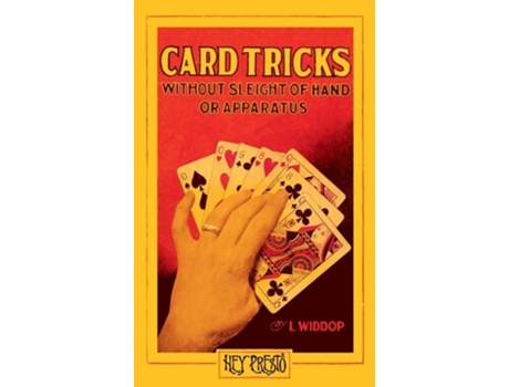 Livro Card Tricks Without Sleight-of-Hand or Apparatus. de L Widdop (Inglês)